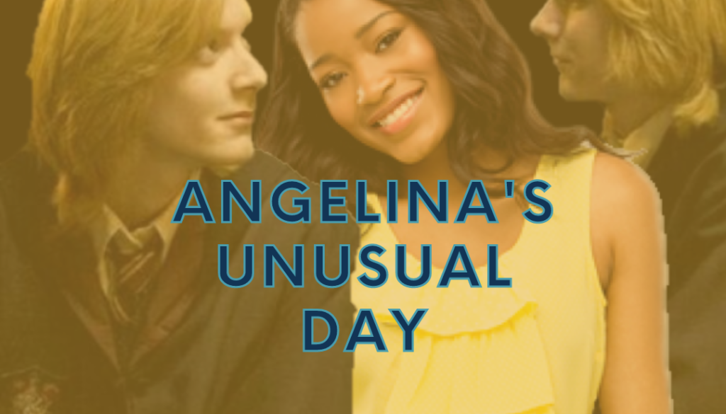 Angelina's Unusual Day
